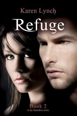 Refuge (Relentless, #2)