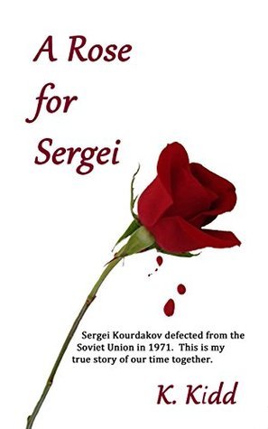 A Rose for Sergei