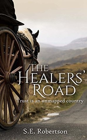The Healers' Road (The Balance Academy, #1)
