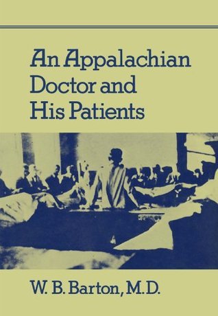 An Appalachian Doctor and His Patients