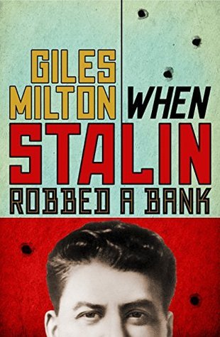 When Stalin Robbed a Bank book cover