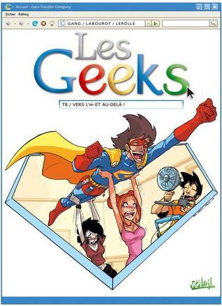 Vers l'infini et au-delà ! (Les Geeks, #8) by GANG | Goodreads