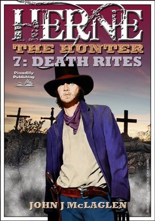 Herne the Hunter 7: Death Rites