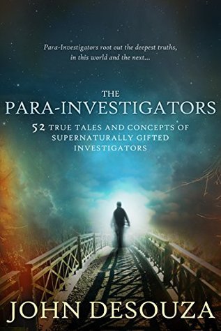 THE PARA-INVESTIGATORS: Supernaturally Gifted Investigators