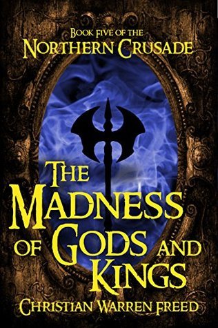 The Madness of Gods and Kings book cover
