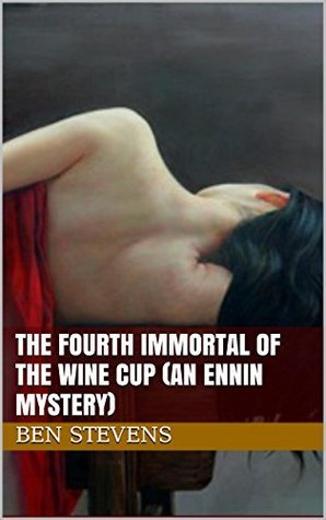 The Fourth Immortal of the Wine Cup book cover
