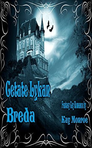 Breda (Cetate Lykan 5) (German Edition) by Kay Monroe | Goodreads