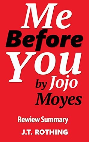 Me Before You by Jojo Moyes - Review Summary
