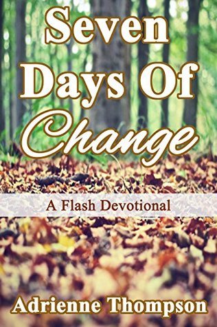 Seven Days of Change book cover