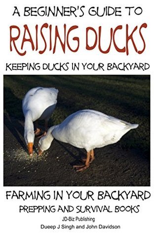 A Beginner’s Guide to Keeping Ducks - Keeping Ducks in Your Backyard book cover