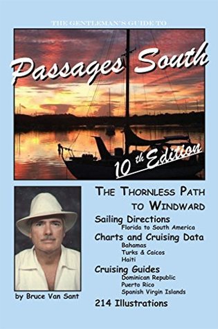 The Gentleman's Guide to Passages South: The Thornless Path to Windward