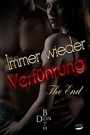 Immer wieder Verführung - The End