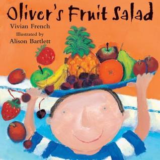 Oliver's Fruit Salad book cover