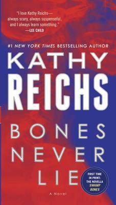 Bones Never Lie (Temperance Brennan, #17)