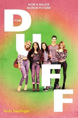 The DUFF: Designated Ugly Fat Friend (Hamilton High, #1)