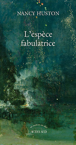 L'espèce fabulatrice