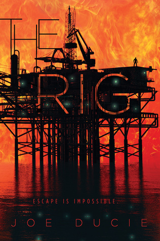 The Rig (The Rig, #1)