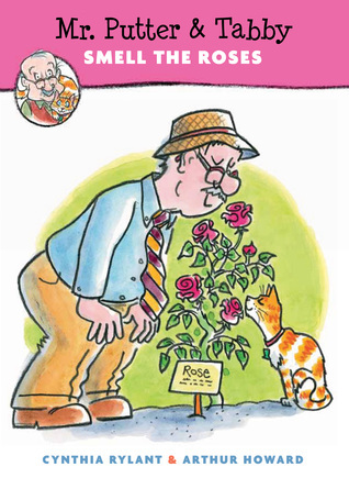 Mr. Putter and Tabby Smell the Roses book cover