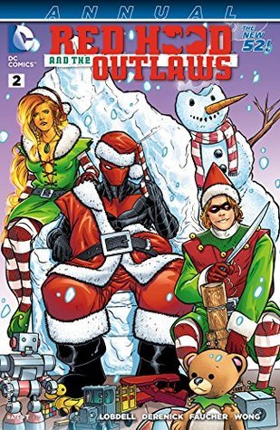 Red Hood and the Outlaws (2011-2015) Annual #2