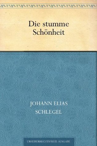 Die stumme Schönheit