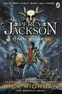 The Titan's Curse: The Graphic Novel (Percy Jackson and the Olympians, #3)