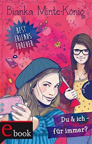 Best Friends Forever. Du & ich - für immer? book cover