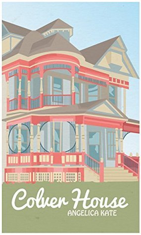 Colver House book cover