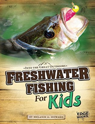Freshwater Fishing for Kids
