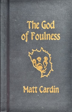 The God of Foulness book cover