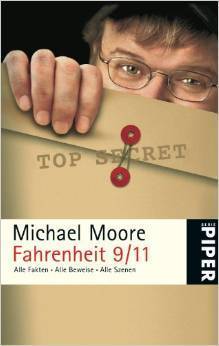 Fahrenheit 9/11: Alle Fakten · Alle Beweise · Alle Szenen by Michael ...