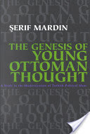 The Genesis of Young Ottoman Thought