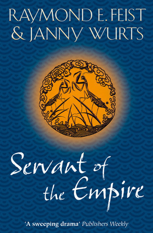Servant of the Empire (The Empire Trilogy, #2)