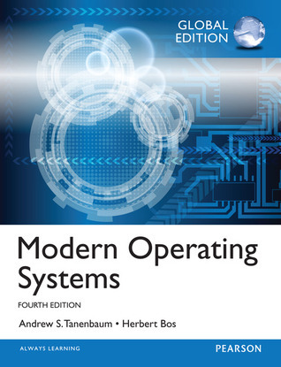 コンピュータ・IT Modern Operating Systems, Modern Operating Systems by Andrew S. Tanenbaum | Goodreads