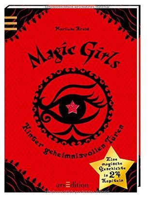Magic Girls. Hinter geheimnisvollen Türen book cover