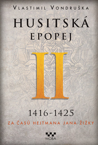 Za časů hejtmana Jana Žižky