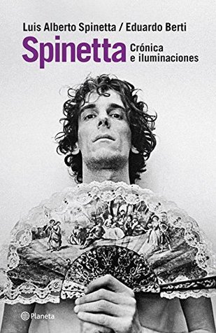 Spinetta. Crónicas e iluminaciones book cover