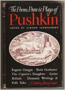 The Poems, Prose and Plays of Alexander Pushkin