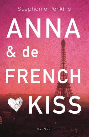 Anna & de French Kiss (Anna and the French Kiss, #1)