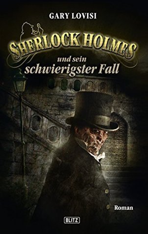Sherlock Holmes und sein schwierigster Fall book cover
