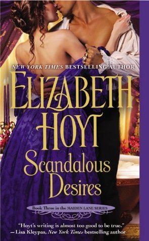 Scandalous Desires (Maiden Lane, #3)