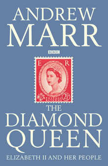 The Diamond Queen by Andrew Marr | Goodreads