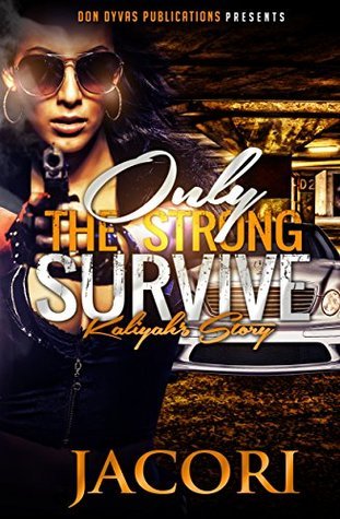 Only The Strong Survive book cover