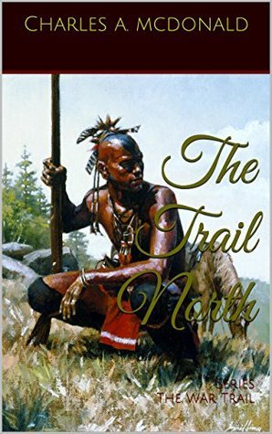The Trail North