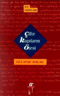 Çifte Kapıların Ötesi book cover
