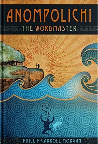 Anompolichi: The Wordmaster