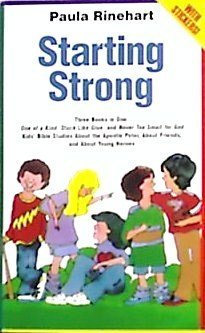 Starting Strong: One of a Kind / Stuck Like Glue / Never Too Small for God