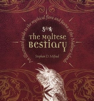 The Maltese Bestiary