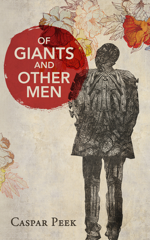 Of Giants and Other Men