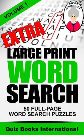 Extra Large Print Word Search Volume 1 by Quiz Books International ...