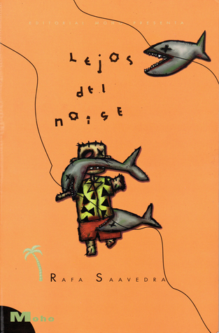 Lejos del Noise book cover